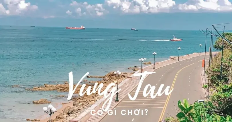 Những địa điểm du lịch siêu xịn sò ở Vũng Tàu